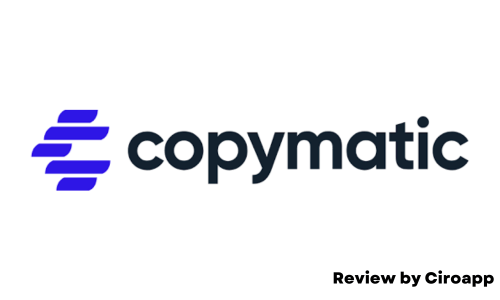 Copymatic Review, Pricing, Features with Pros and Cons