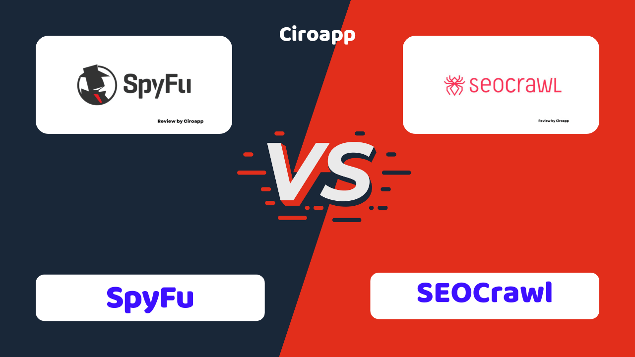 SpyFu vs SEOCrawl