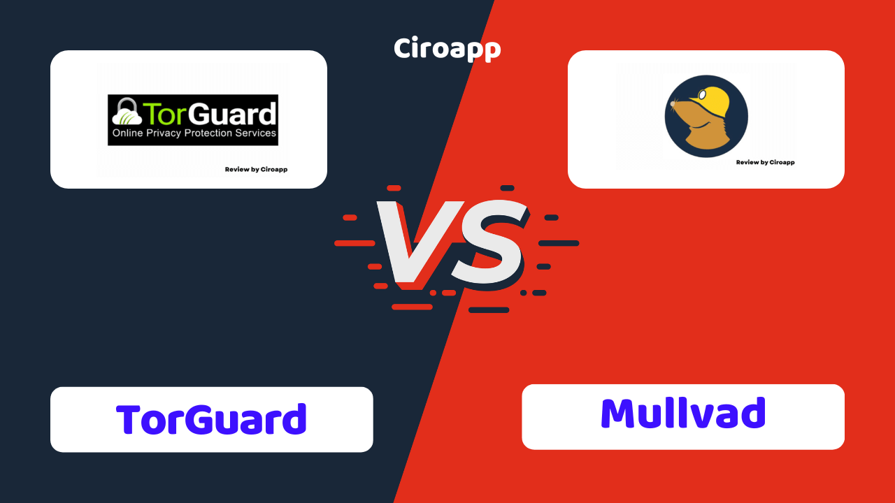 TorGuard vs Mullvad