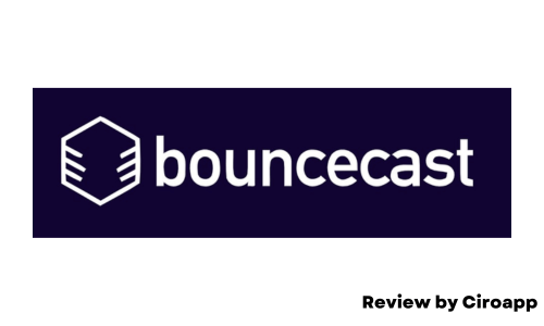 Đánh giá BounceCast, Giá cả, Tính năng với Ưu và Nhược điểm