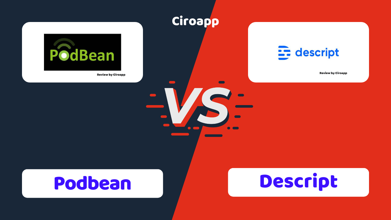 Podbean vs Descript