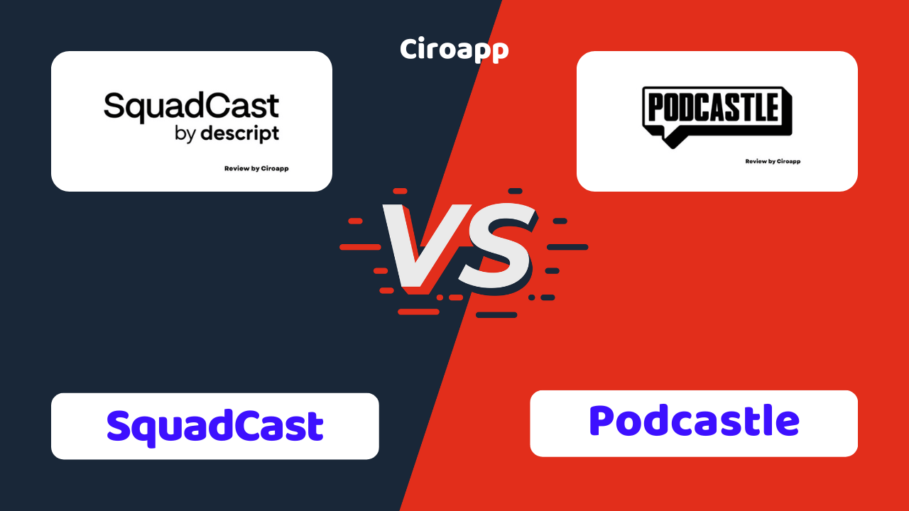 SquadCast vs Podcastle