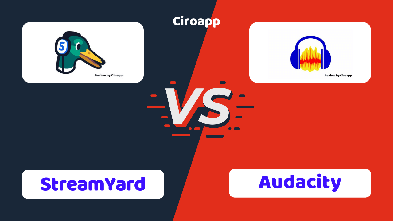 StreamYard vs Audacity