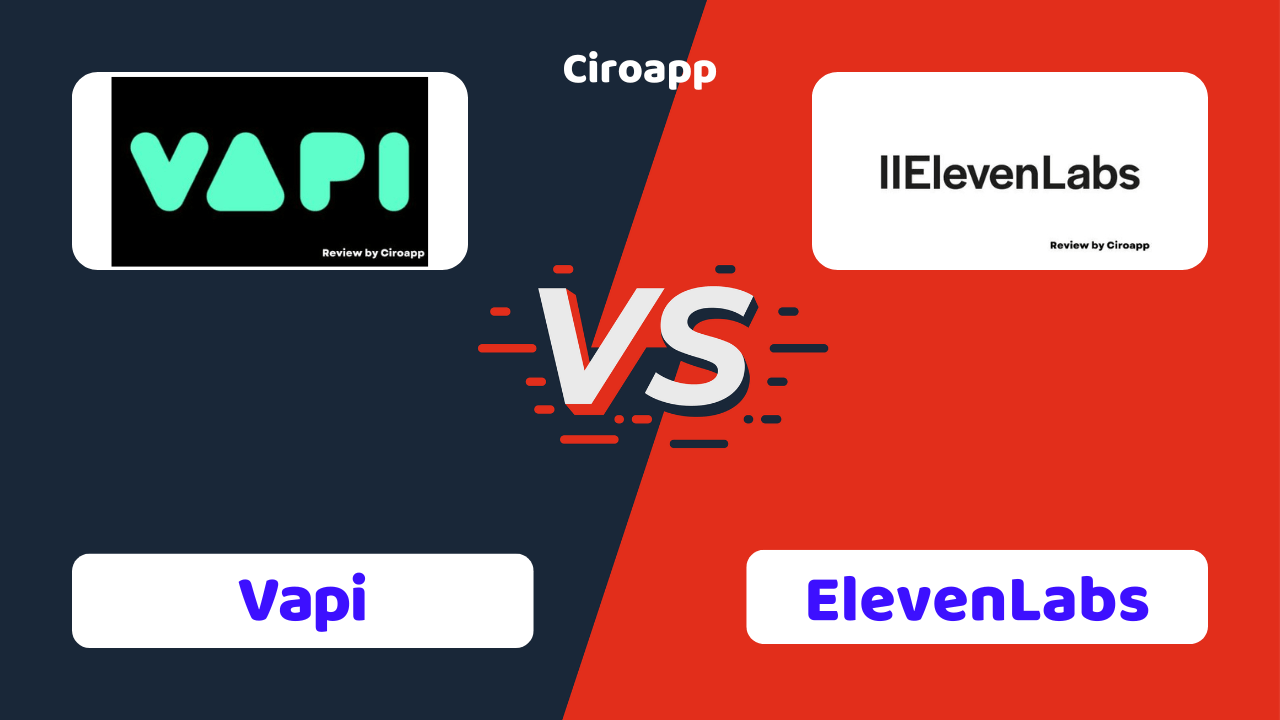 Vapi vs ElevenLabs