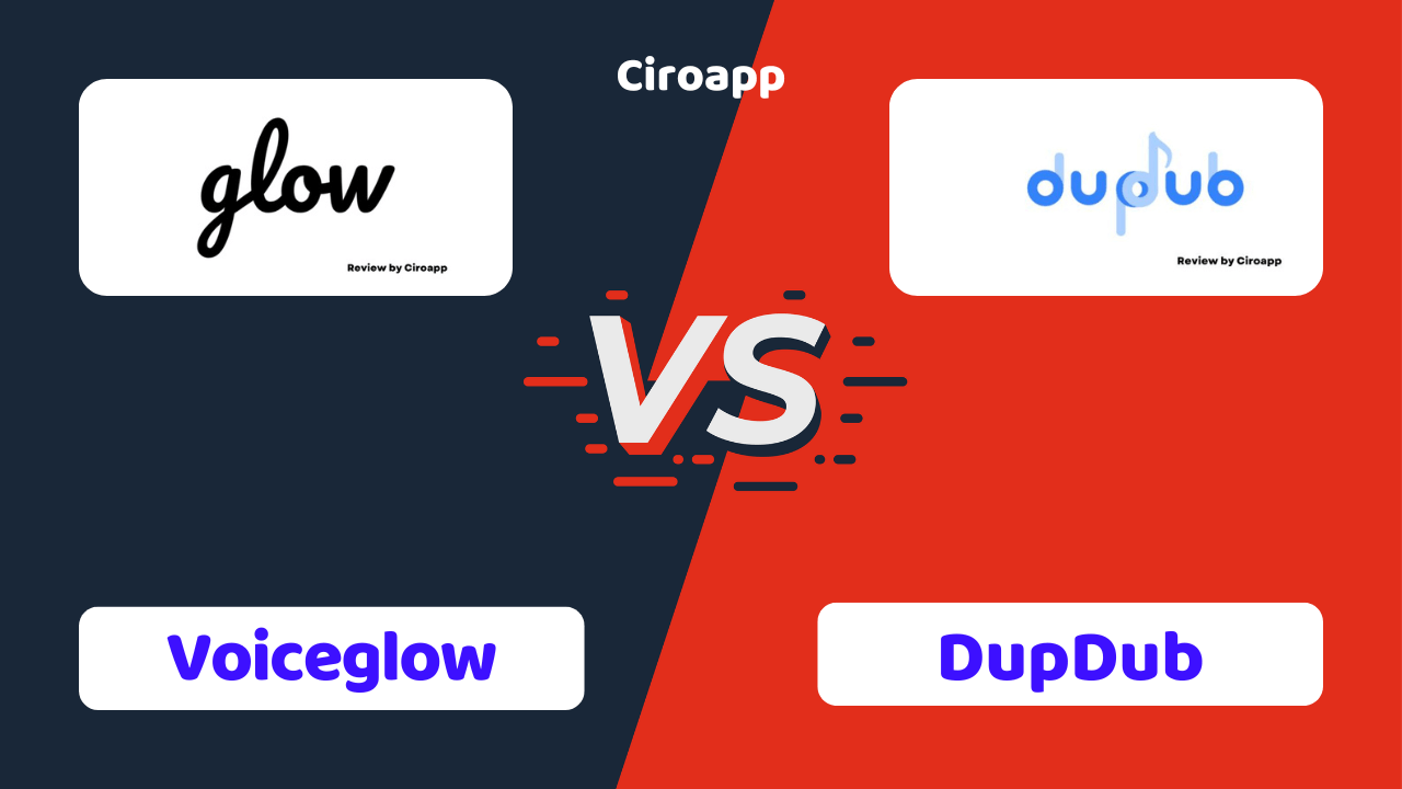 Voiceglow vs DupDub